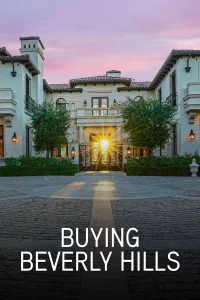 Buying Beverly Hills - Saison 1