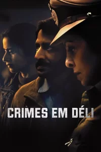 Delhi Crime - Saison 1
