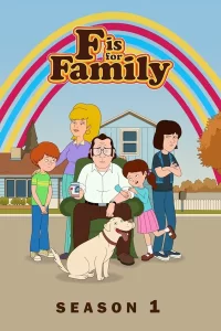 F is for Family - Saison 1