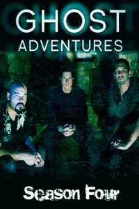 Ghost Adventures - Saison 4