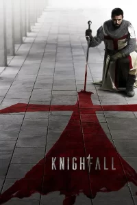 Knightfall - Saison 1