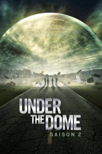 Under the Dome - Saison 2
