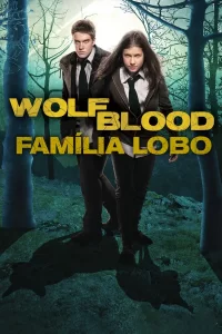 Wolfblood - Saison 1